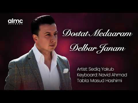 Sediq Yakub - Dostat Medaaram & Delbar Janam [Live] NEW AFGHAN SONG 2021