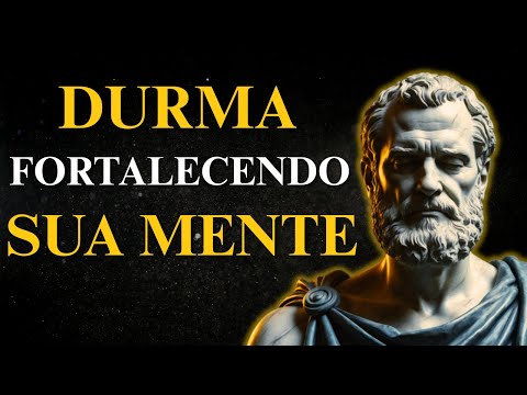 3 HORAS  de REFLEXÕES para FORTALECER Sua MENTE e Dormir Melhor  | ESTOICISMO
