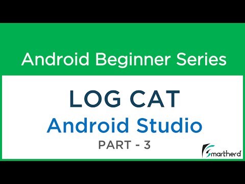12 1 Android LogCat Tutorial Android Studio Part 3