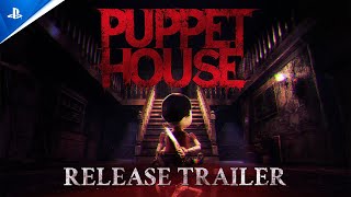 Puppet House - Release Trailer | PS5 Games Trailer