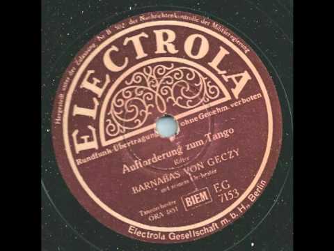 Aufforderung zum Tango - Barnabas von Geczy