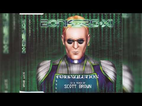 [2003] Various Artists - Bonkers 11 - Forevolution (CD3) - Scott Brown Mix