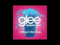 Rolling In The Deep - Glee Cast FULL SONG HQ ...