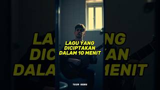 Download lagu Lagu yang Diciptakan dalam 10 Menit #faktasejarah #faktaunik #shorts mp3