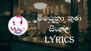 Miyena Thura Sinhala Song Lyrics