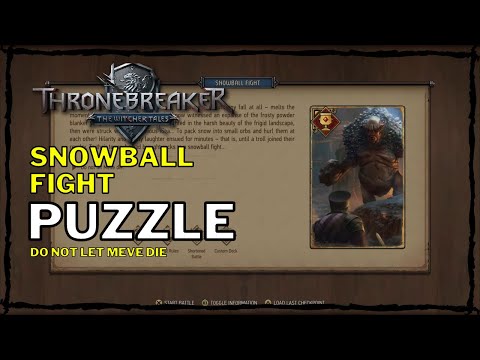 Thronebreaker: The Witcher Tales - Snowball Fight Puzzle [Do not let Meve die] (Mahakam)