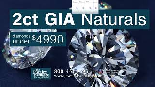 Jewelry Exchange 2ct Natural GIA Diamonds $4990 | The Jewelry Exchange