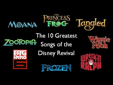 Opinion: The 10 Greatest Songs of the Disney Revival