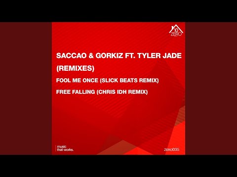 Fool Me Once (feat. Tyler Jade) (Slick Beats Remix)