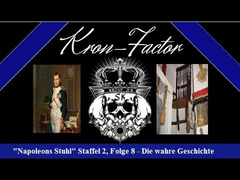 Napoleons Stuhl (X-Factor): Die wahre Geschichte - Kron-Factor