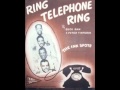 The Ink Spots - Ring, Telephone, Ring