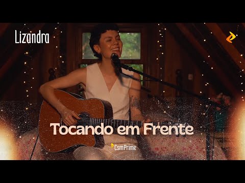 Tocando em Frente (Cover) | Lizandra
