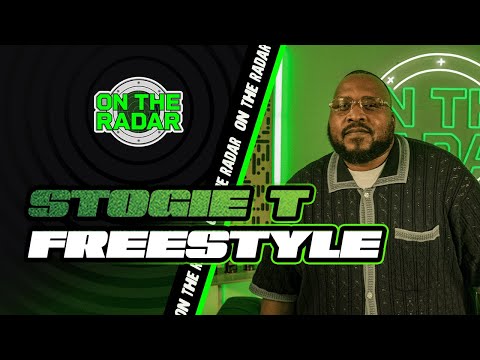 The Stogie T "On The Radar" Freestyle