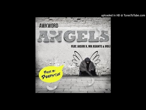 Angels ft. Jasiri X, MK Asante & Voli - Angels [prod. By Deepstar The Abyss Dwella (Australia)]