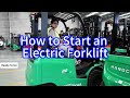 How To Start An Electric Forklift Step By Step Guide