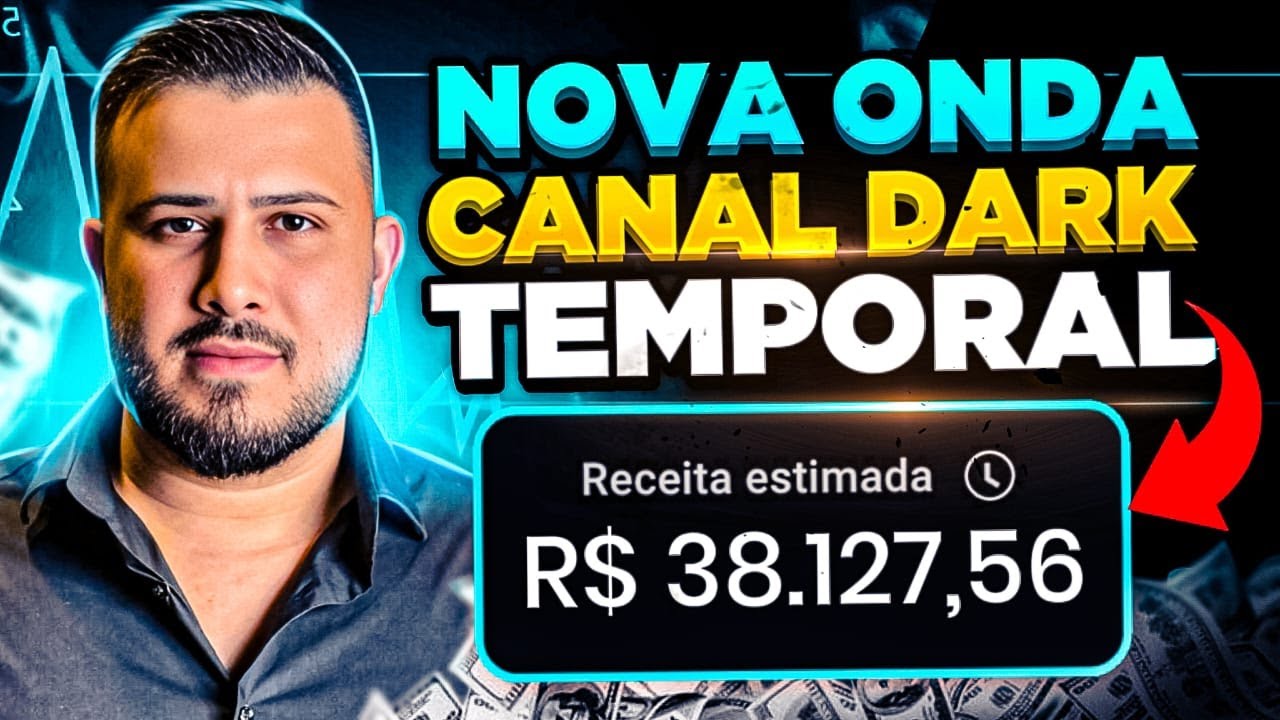 A NOVA ONDA DOS CANAIS DARK TEMPORAIS EM 2025 (NÃO FIQUE PARA TRÁS!)