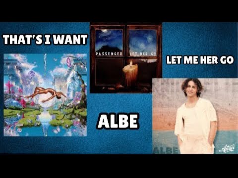 that’s what I want x albe x let her go - lil nas x, albe, passenger [edit audio complete version]