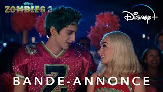 Zombies 3 | Bande-annonce | Disney+