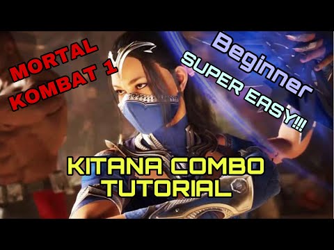 MK1 - Kitana Combo Tutorial - SUPER EASY, Beginner - Mortal Kombat 1