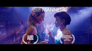 Table Manners - Official Trailer (2018)