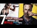 Top 7 BRUTAL ACTION THRILLER Movies in Hindi/Eng on Netflix & Amazon Prime