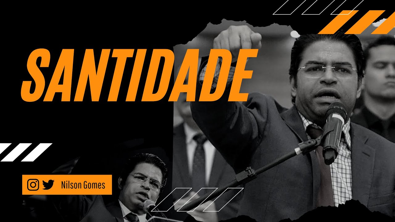 SANTIDADE I Nilson Gomes