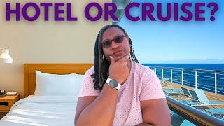 🚢 Hotel or Cruise? I Had to Choose
