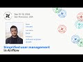 Simplified User Management in Airflow