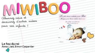 Anna Liani, Simon Carpentier - Le fou du roi