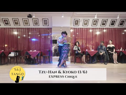EXPRESS Chiqué with Tzu-Han & Kyoko - 1/6 | Chique by Anibal Troilo #アルゼンチンタンゴ #tango