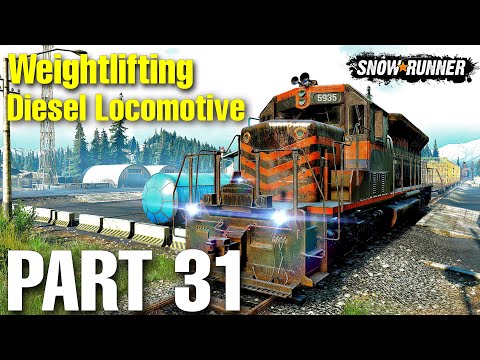 Weightlifting - SNOWRUNNER | Part 31 Full Gameplay Walkthrough