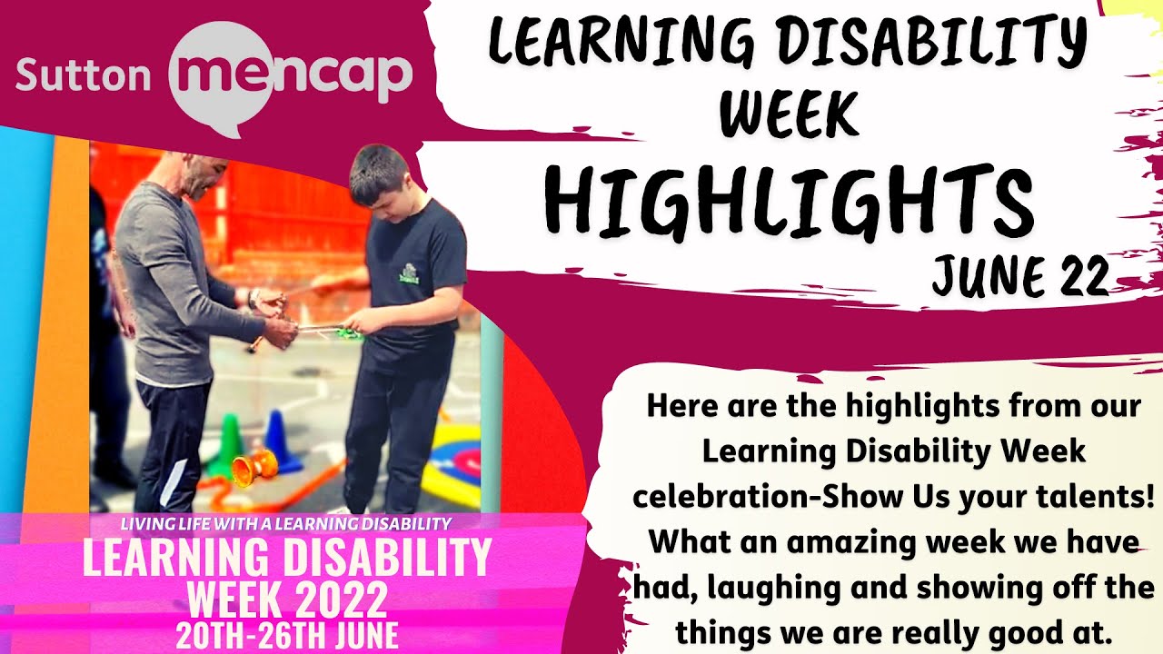 Learning Disability Week 2022-Highlights