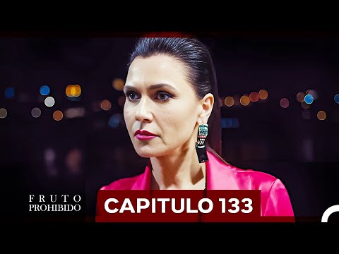 Fruto Prohibido Capitulo 133 (Doblado en Español) (FINAL DE TEMPORADA)