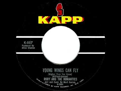 1963 HITS ARCHIVE: Young Wings Can Fly (Higher Than You Know) - Ruby & The  Romantics
