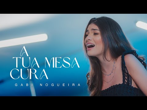 Gabi Nogueira | A Tua Mesa Cura -  Thamires Garcia (Cover)
