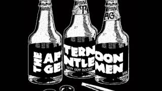 The Afternoon Gentlemen - Drunk By Lunchtime