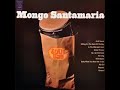 Mongo Santamaría Chili Beans