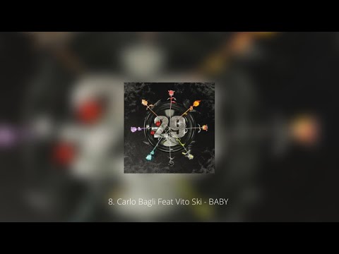 Carlo Bagli, Vito Ski - BABY (Visual Video)