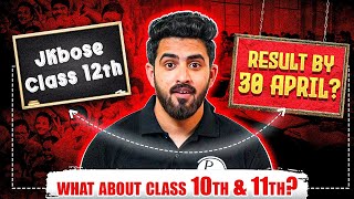 Big Update Regarding Class 10th, 11th & 12th Result😱 | JKBOSE Result | Must Watch | JKBOSE Wallah