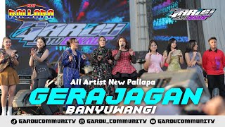 Download lagu GERAJAGAN BANYUWANGI - ALL ARTIS NEW PALLAPA - 1 DEKADE GARDU COMMUNITY 2025 mp3 Download lagu GERAJAGAN BANYUWANGI - ALL ARTIS NEW PALLAPA - 1 DEKADE GARDU COMMUNITY 2025 mp3