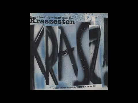 Pierre Sonality & Doz9 (Die Kraszesten) - Zweiminutenzwei