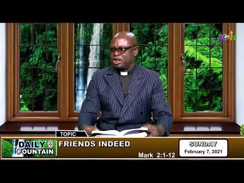 DAILY FOUNTAIN DEVOTIONAL FOR FEBRUARY 7, 2021 - THE VEN. MOBOLAJI CLEMENT