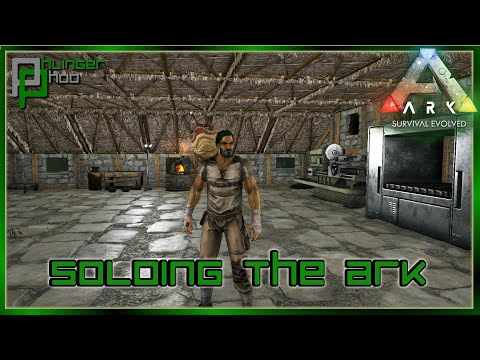 MOVING THE BASE FORWARD! Soloing the Ark S6E113