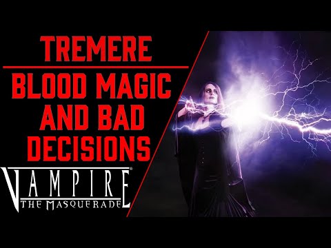 Clan Tremere is Peak Wizard S**t | Vampire the Masquerade Lore