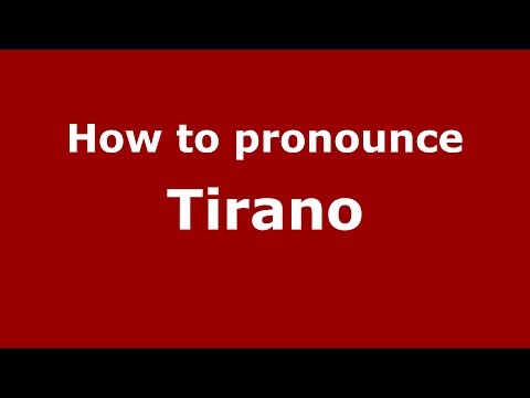 How to pronounce Tirano