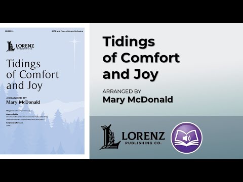 Tidings of Comfort and Joy | arr. Mary McDonald