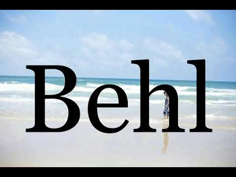How To Pronounce Behl🌈🌈🌈🌈🌈🌈Pronunciation Of Behl