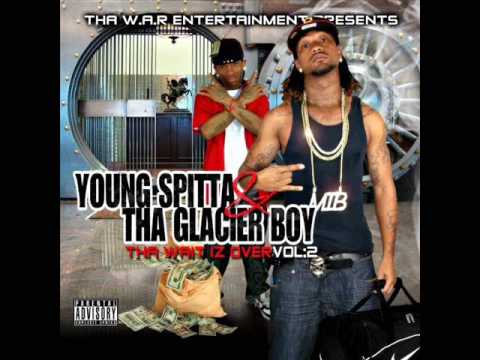 Young Spitta & Tha Glacier Boy-Whip Sick