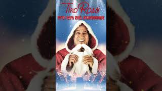 Tino Rossi Petit Papa Noël symphonique