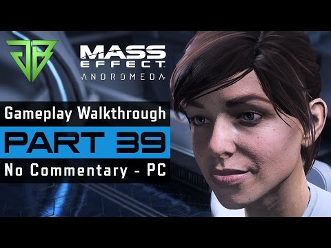 MASS EFFECT ANDROMEDA PC Gameplay Walkthrough Part 39 No Commentary (1080p60)